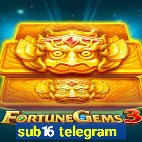 sub16 telegram